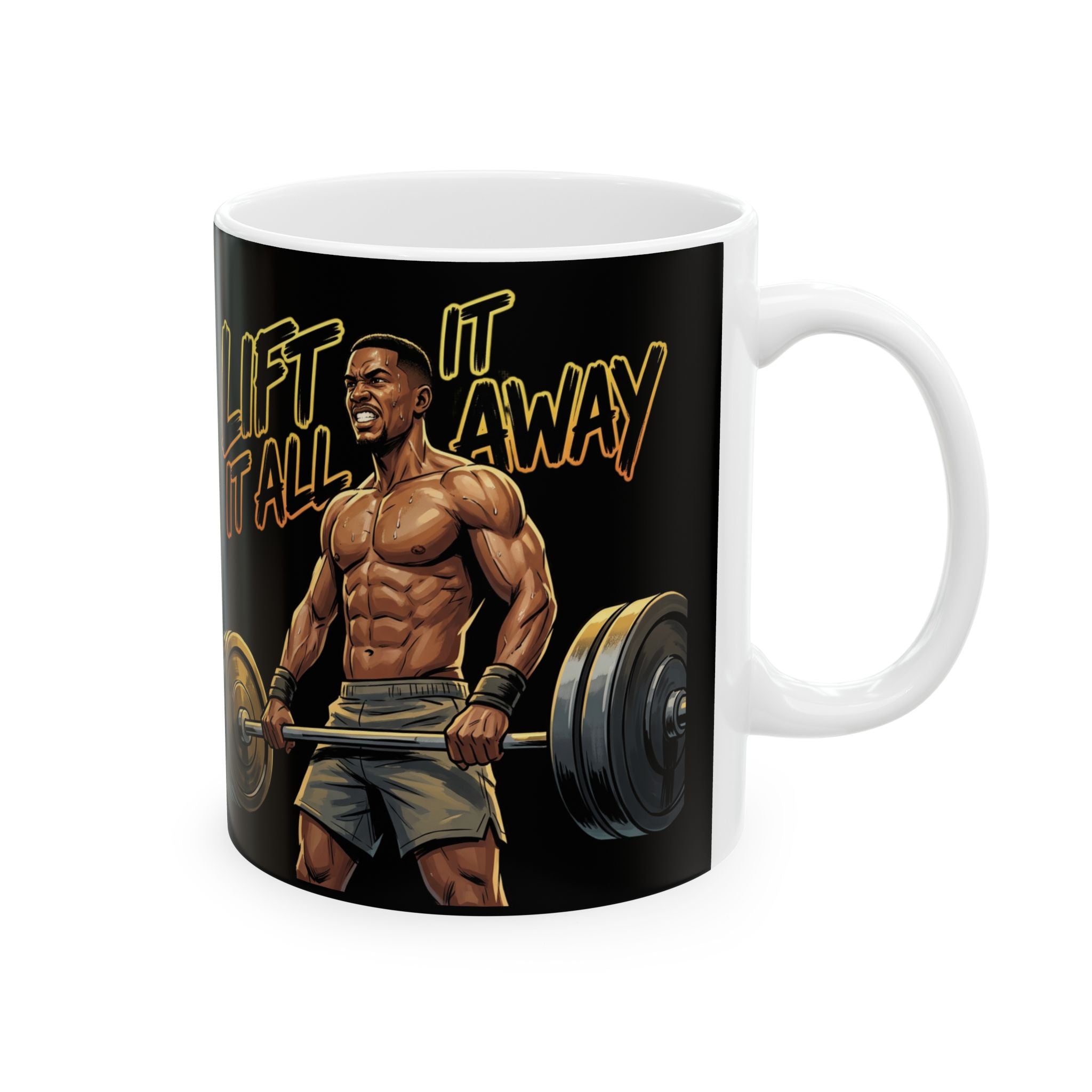 Gym Mug — "Lift It All" Weightlifting Ceramic Coffee Cup (11oz, 15oz)