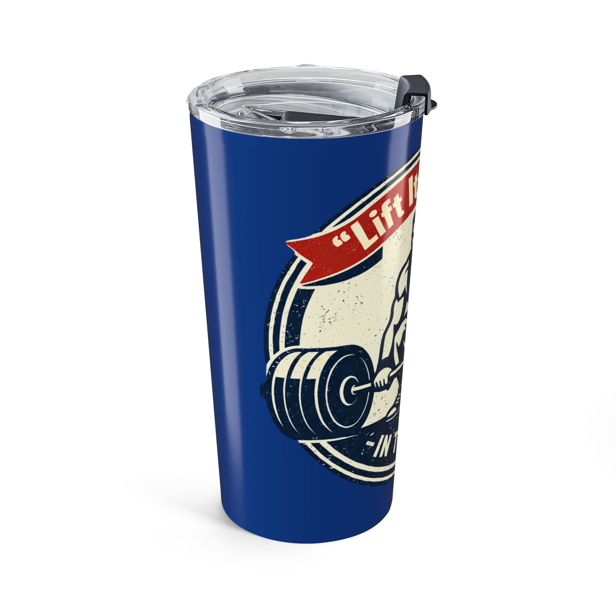 Gym Tumbler 20oz – “Lift It All Away” Motivational Weightlifting Travel Cup